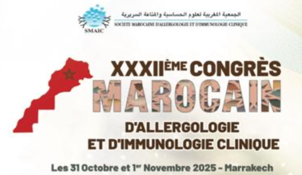 XXXIIème Congrès Marocain d'Allergologie et d'Immunologie Clinique